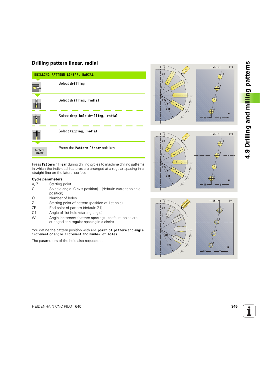 Drilling pattern linear, radial, 9 dr illing and milling pat ter ns | HEIDENHAIN SW 68894x-02 User Manual | Page 345 / 619