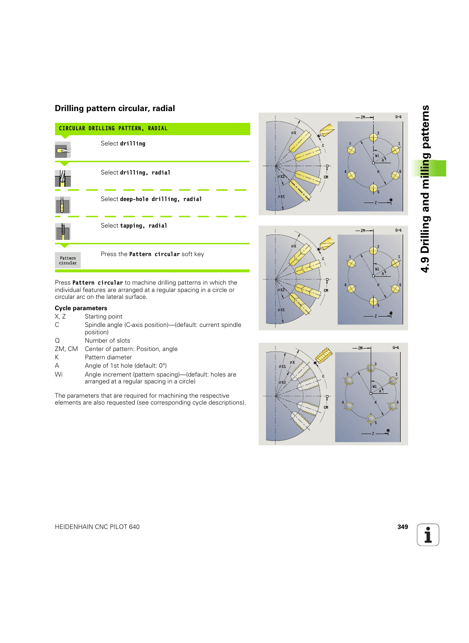 Drilling pattern circular, radial, 9 dr illing and milling pat ter ns | HEIDENHAIN SW 68894x-02 User Manual | Page 349 / 619