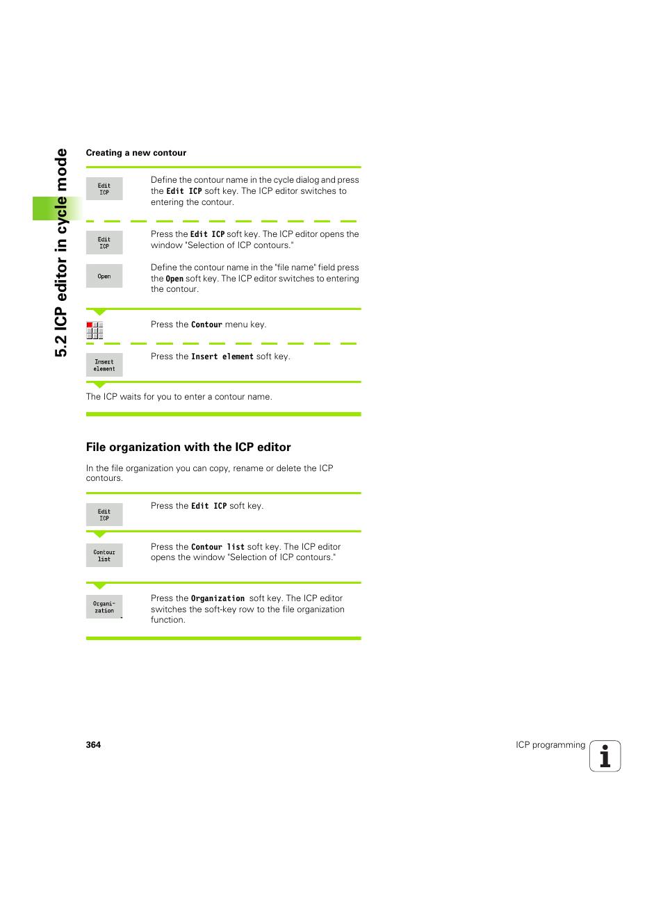 File organization with the icp editor, 2 icp edit or in cy cle mode | HEIDENHAIN SW 68894x-02 User Manual | Page 364 / 619