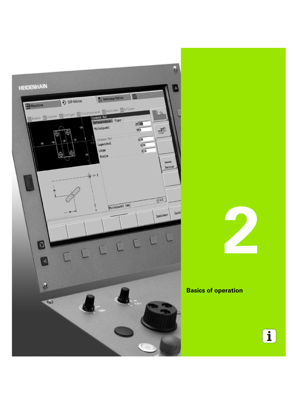Basics of operation, 2 basics of operation | HEIDENHAIN SW 68894x-02 User Manual | Page 49 / 619