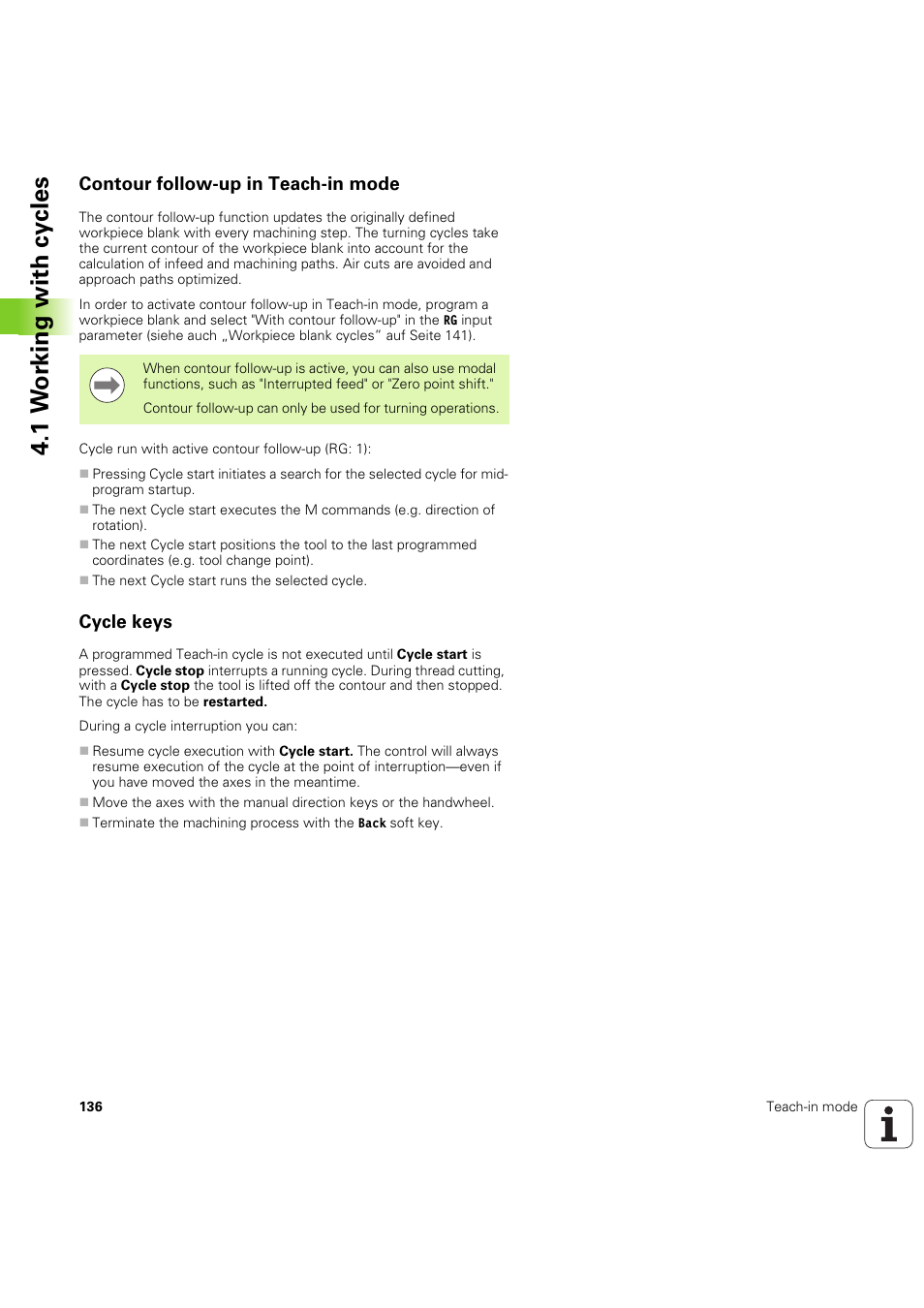 Contour follow-up in teach-in mode, Cycle keys, 1 w o rk ing with cy cles | HEIDENHAIN SW 68894x-03 User Manual | Page 136 / 654