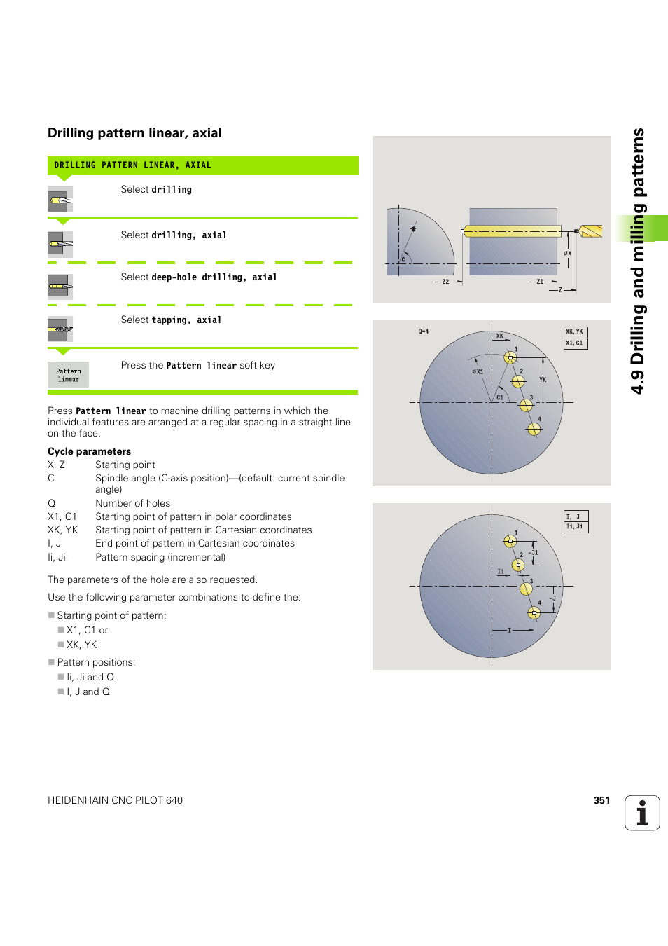 Drilling pattern linear, axial, 9 dr illing and milling pat ter ns | HEIDENHAIN SW 68894x-03 User Manual | Page 351 / 654
