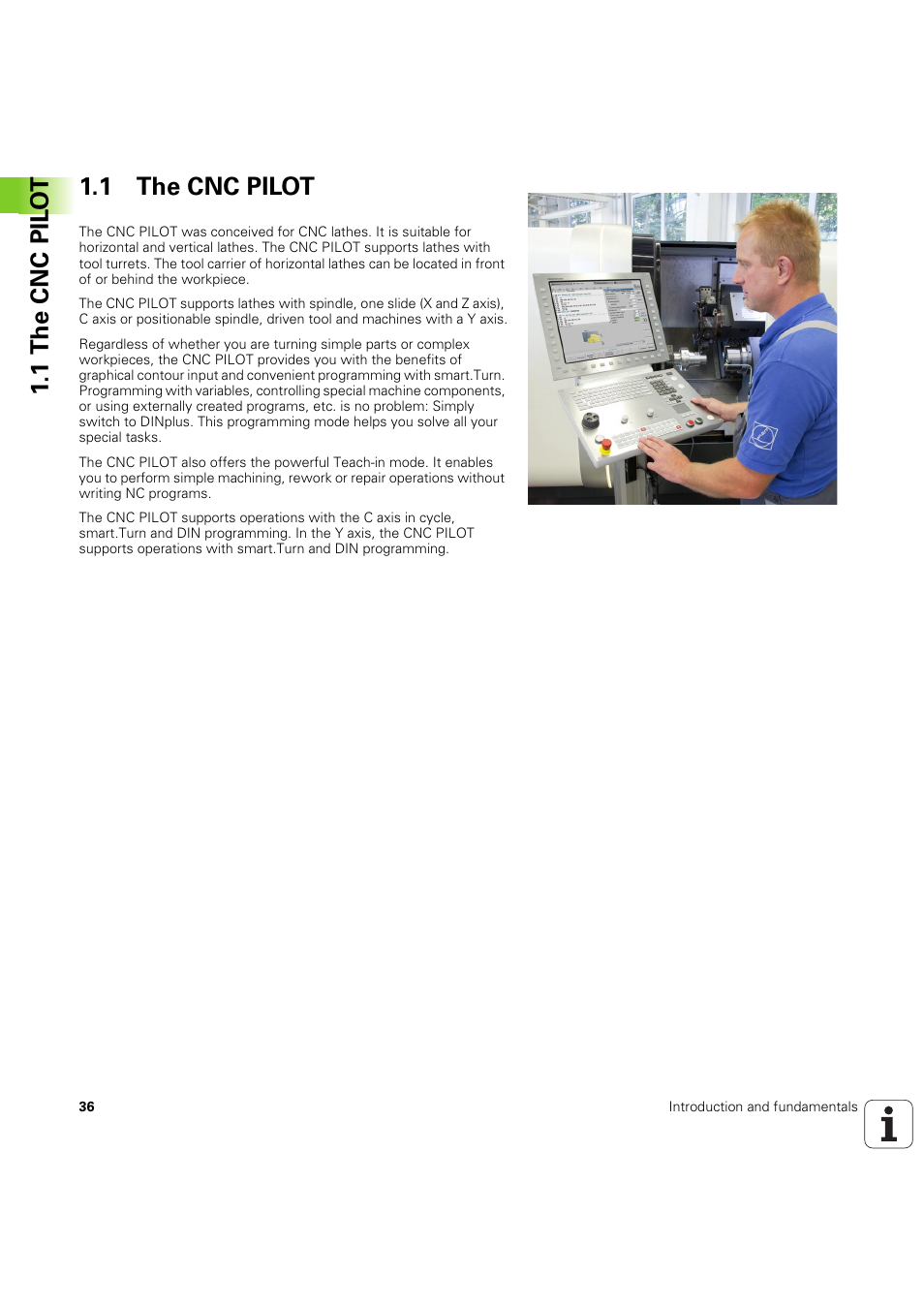 1 the cnc pilot, 1 the cnc pil o t 1.1 the cnc pilot | HEIDENHAIN SW 68894x-03 User Manual | Page 36 / 654