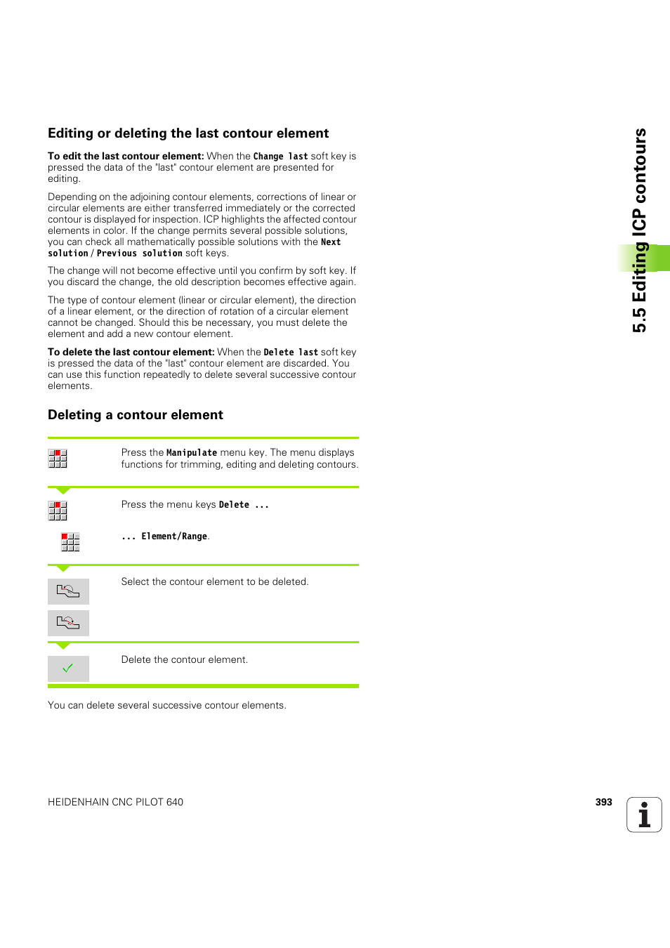 Editing or deleting the last contour element, Deleting a contour element, 5 editing icp cont ours | HEIDENHAIN SW 68894x-03 User Manual | Page 393 / 654