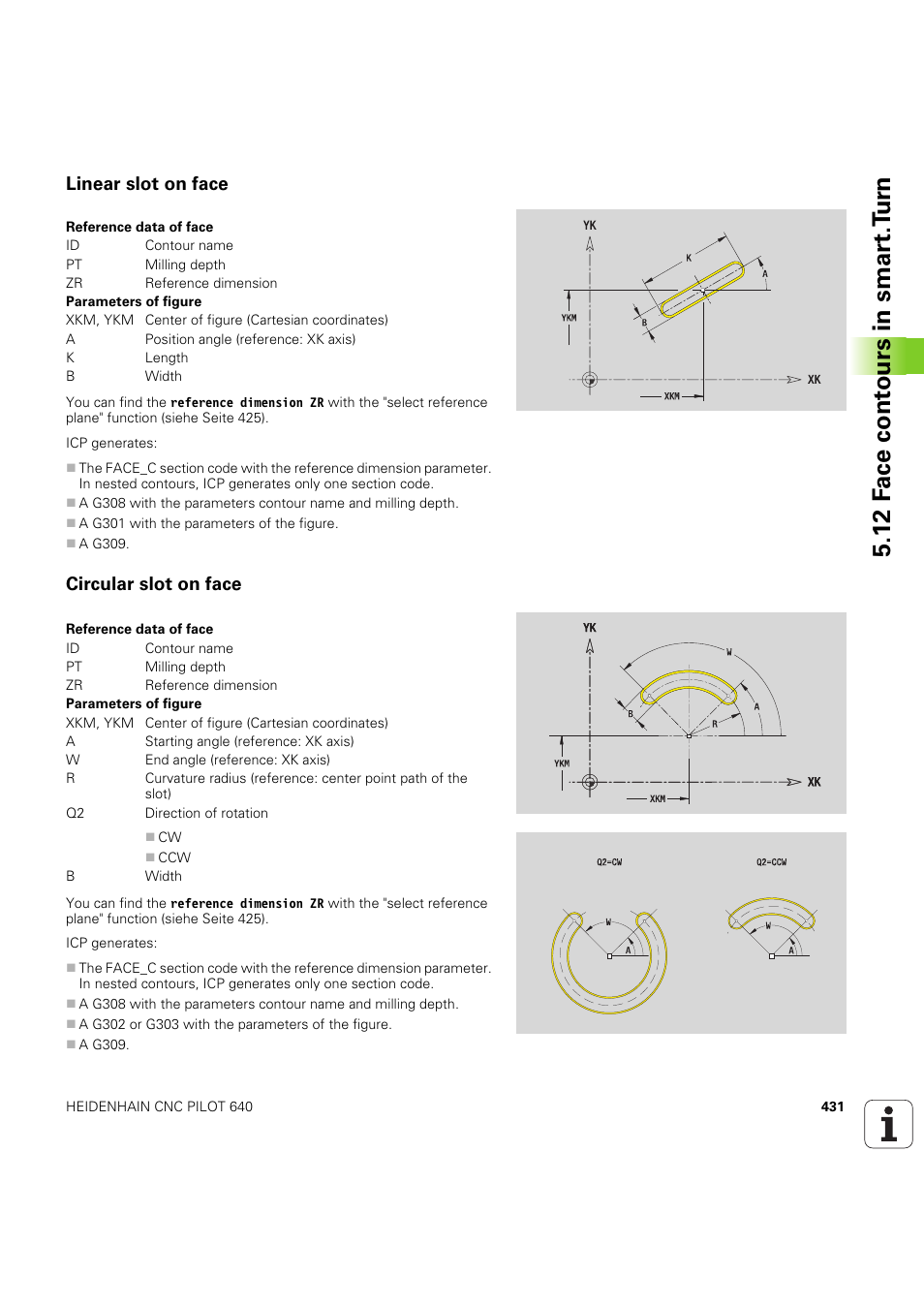 Linear slot on face, Circular slot on face, 12 f a ce cont ours in smar t.t u rn | HEIDENHAIN SW 68894x-03 User Manual | Page 431 / 654
