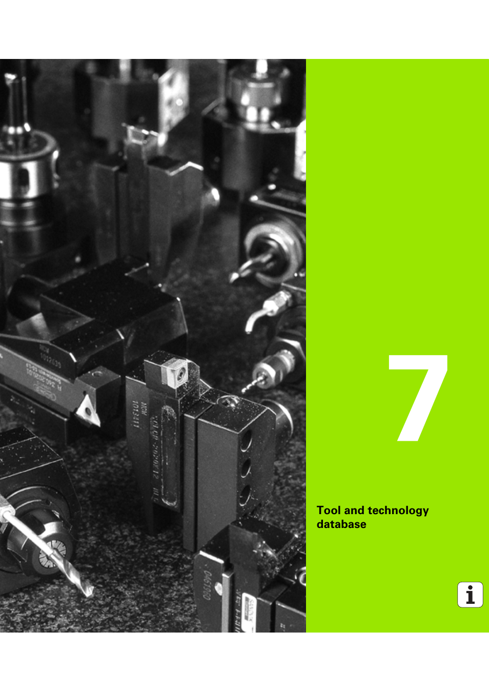 Tool and technology database, 7 tool and technology database | HEIDENHAIN SW 68894x-03 User Manual | Page 499 / 654