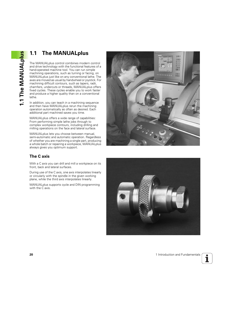 1 the manualplus, The c axis, 1 the manu alplus 1.1 the manualplus | HEIDENHAIN MANUALplus 4110 User Manual | Page 20 / 550