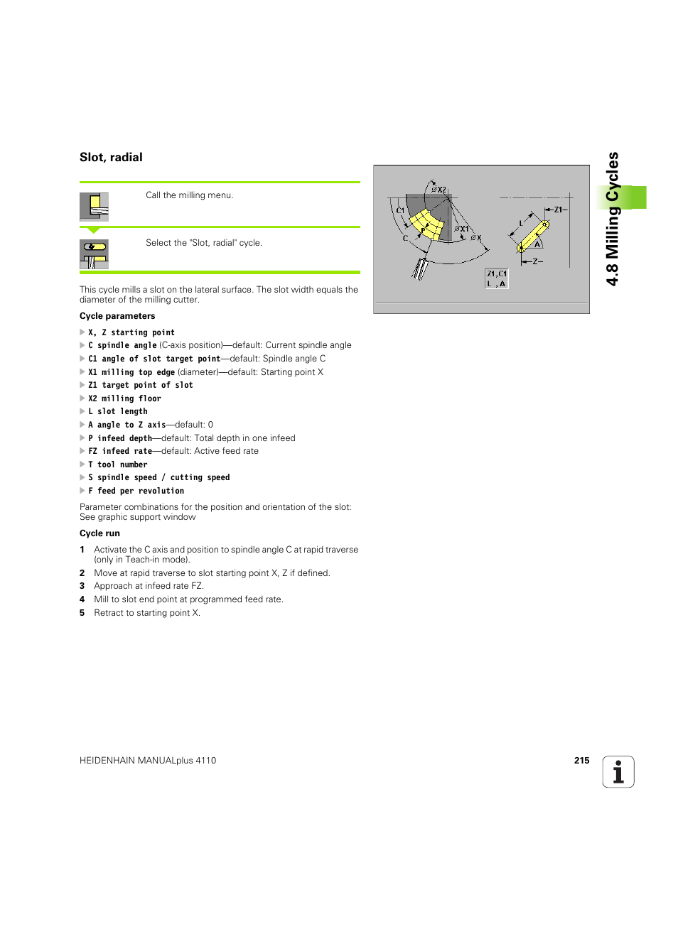 Slot, radial, 8 milling cy cles | HEIDENHAIN MANUALplus 4110 User Manual | Page 215 / 550