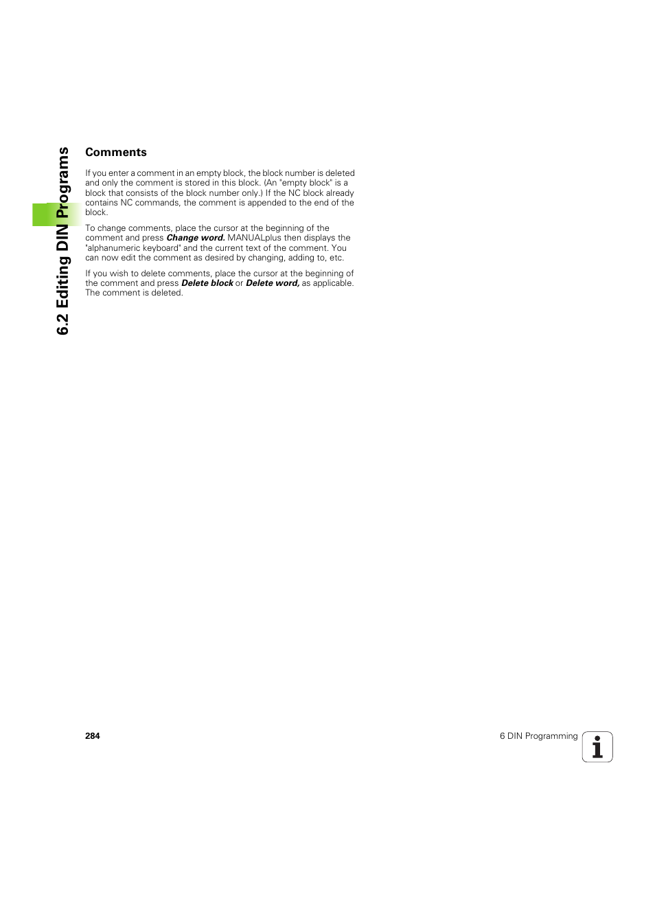 Comments, 2 editing din pr ogr a ms | HEIDENHAIN MANUALplus 4110 User Manual | Page 284 / 550