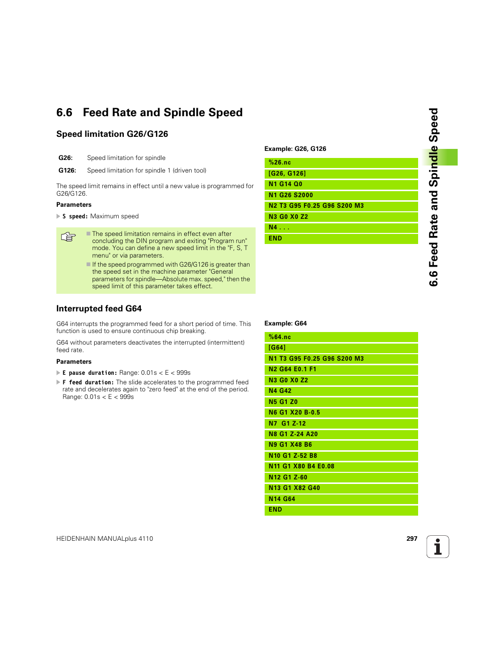 6 feed rate and spindle speed, Speed limitation g26/g126, Interrupted feed g64 | HEIDENHAIN MANUALplus 4110 User Manual | Page 297 / 550