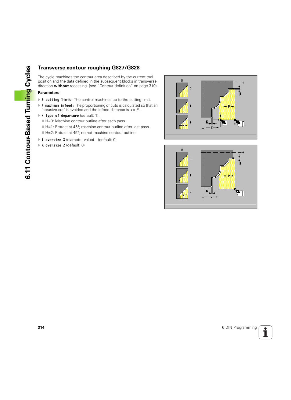 Transverse contour roughing g827/g828, 1 1 cont our -based t u rn ing cy cles | HEIDENHAIN MANUALplus 4110 User Manual | Page 314 / 550