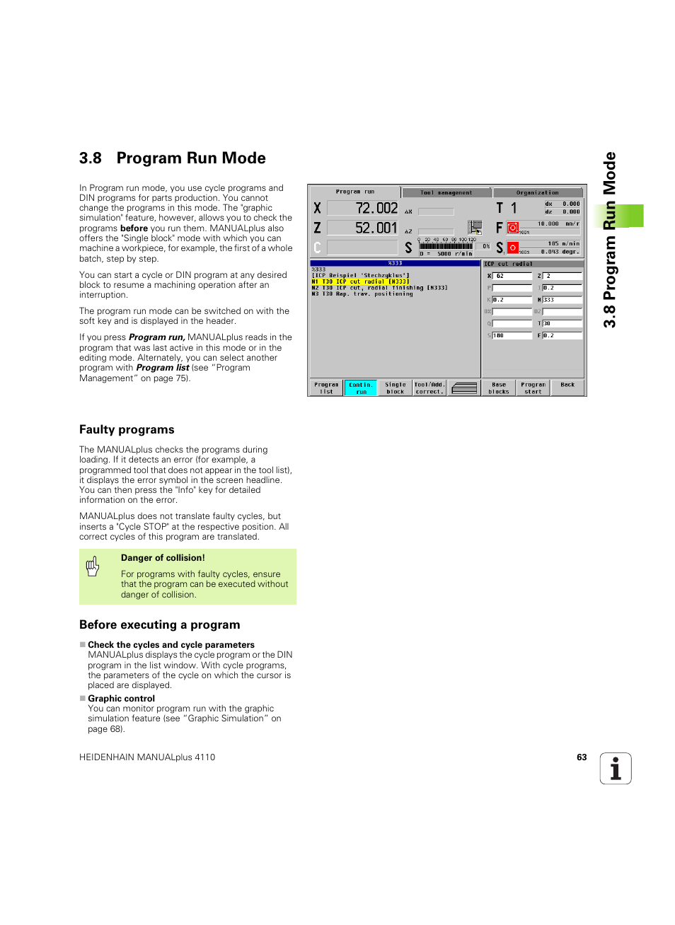 8 program run mode, Faulty programs, Before executing a program | 8 pr ogr am run mode 3.8 program run mode | HEIDENHAIN MANUALplus 4110 User Manual | Page 63 / 550