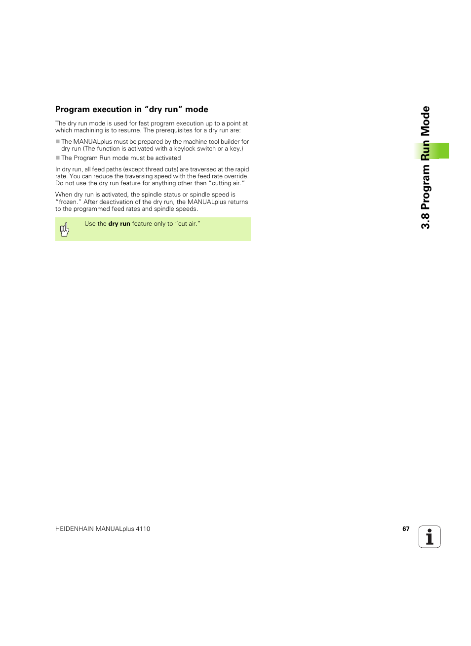Program execution in “dry run” mode, 8 pr ogr am run mode | HEIDENHAIN MANUALplus 4110 User Manual | Page 67 / 550