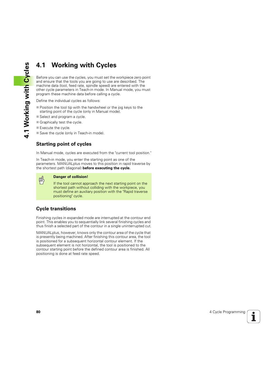 1 working with cycles, Starting point of cycles, Cycle transitions | 1 w o rk ing with cy cles 4.1 working with cycles | HEIDENHAIN MANUALplus 4110 User Manual | Page 80 / 550