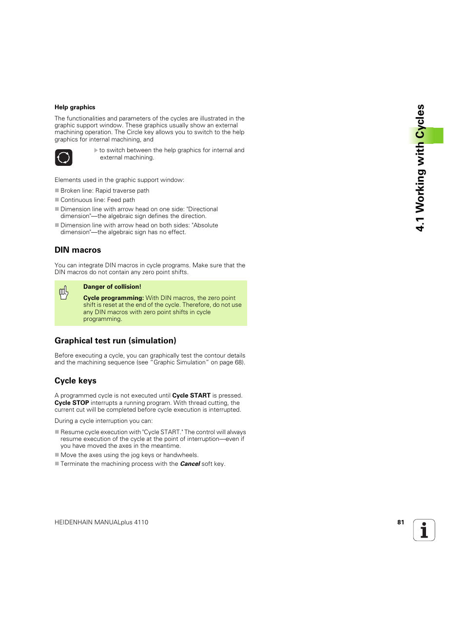 Din macros, Graphical test run (simulation), Cycle keys | 1 w o rk ing with cy cles | HEIDENHAIN MANUALplus 4110 User Manual | Page 81 / 550