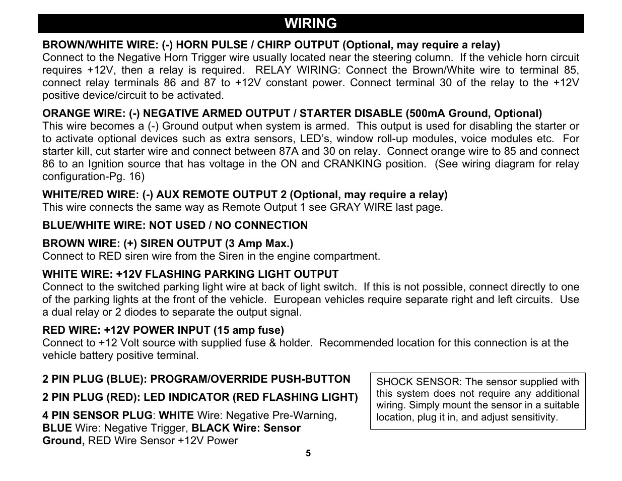 Blue/white wire: not used / no connection, 2 pin plug (blue): program/override push-button, Wiring | Crimestopper Security Products CS-2000 User Manual | Page 5 / 16