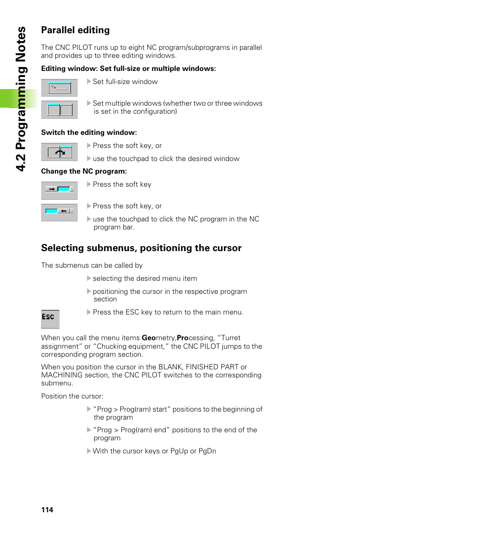 Parallel editing, Selecting submenus, positioning the cursor, 2 pr ogr a mming not e s | HEIDENHAIN CNC Pilot 4290 V7.1 User Manual | Page 114 / 725