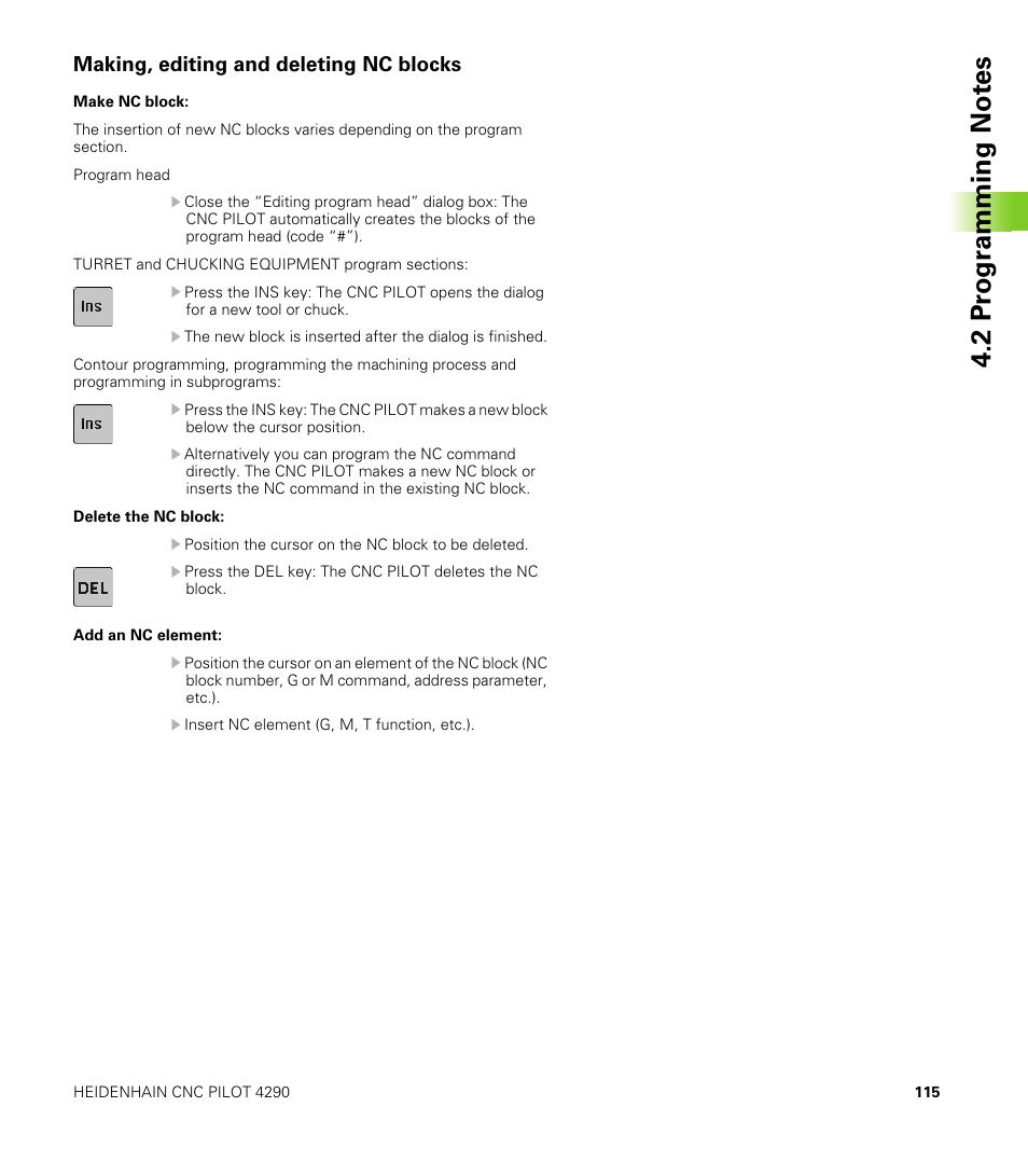Making, editing and deleting nc blocks, 2 pr ogr a mming not e s | HEIDENHAIN CNC Pilot 4290 V7.1 User Manual | Page 115 / 725