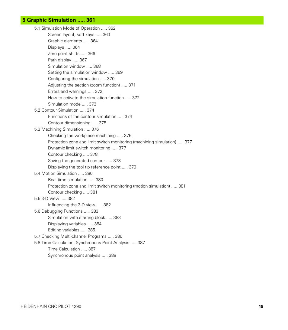 5 graphic simulation | HEIDENHAIN CNC Pilot 4290 V7.1 User Manual | Page 19 / 725