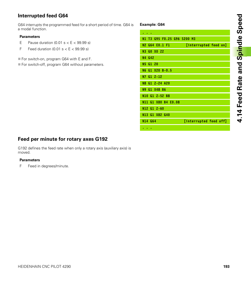 Interrupted feed g64, Feed per minute for rotary axes g192, 14 f e ed rat e and spindle speed | HEIDENHAIN CNC Pilot 4290 V7.1 User Manual | Page 193 / 725