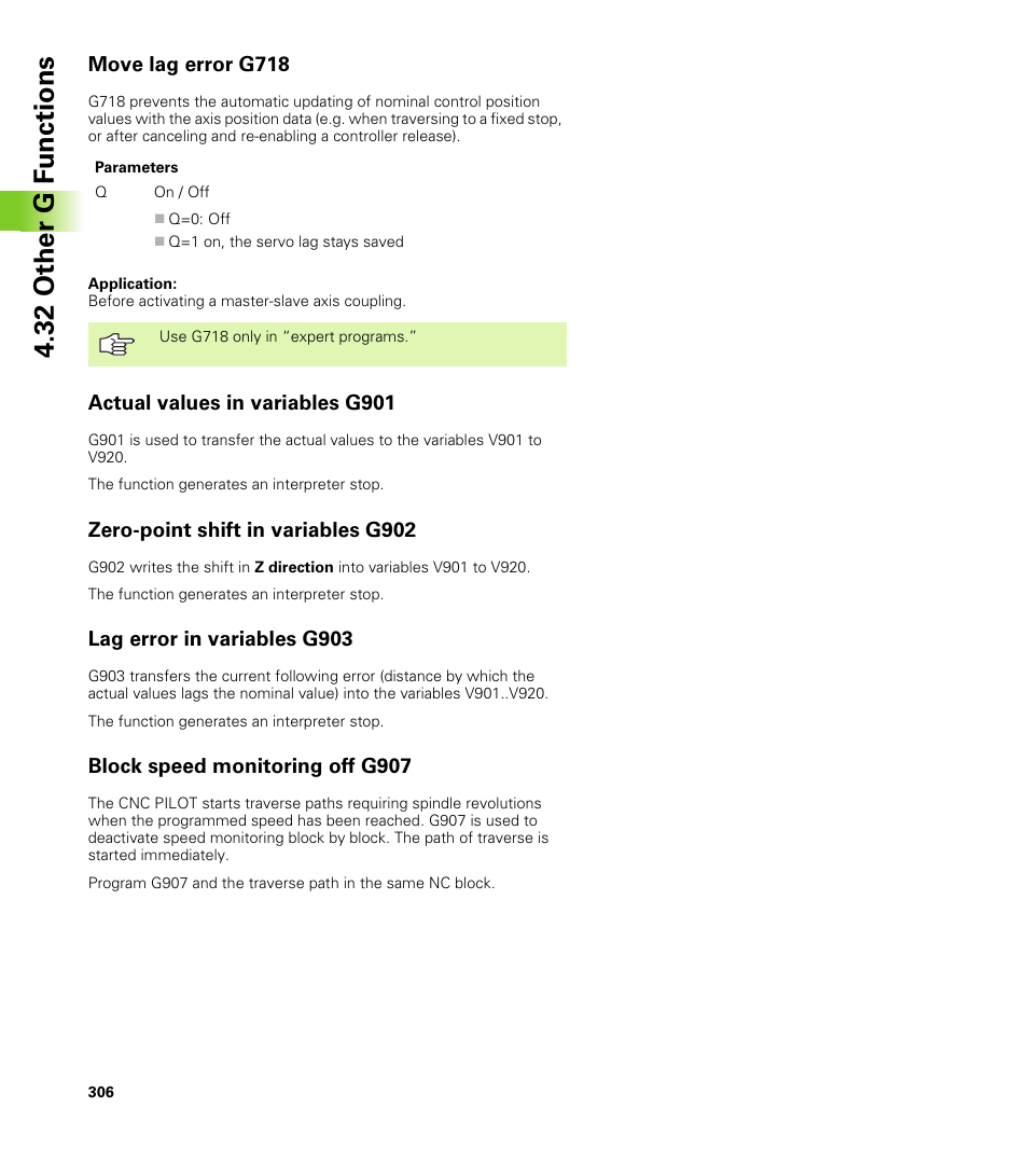 Move lag error g718, Actual values in variables g901, Zero-point shift in variables g902 | Lag error in variables g903, Block speed monitoring off g907, 32 other g f unctions | HEIDENHAIN CNC Pilot 4290 V7.1 User Manual | Page 306 / 725