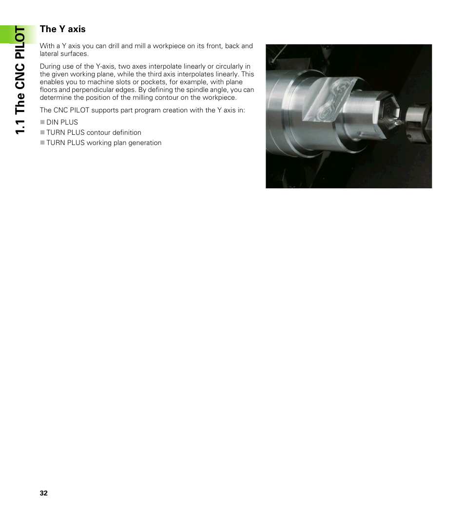 The y axis, 1 the cnc pil o t | HEIDENHAIN CNC Pilot 4290 V7.1 User Manual | Page 32 / 725