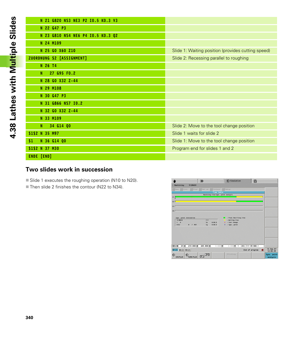 Two slides work in succession, 38 lathes with multiple slides | HEIDENHAIN CNC Pilot 4290 V7.1 User Manual | Page 340 / 725