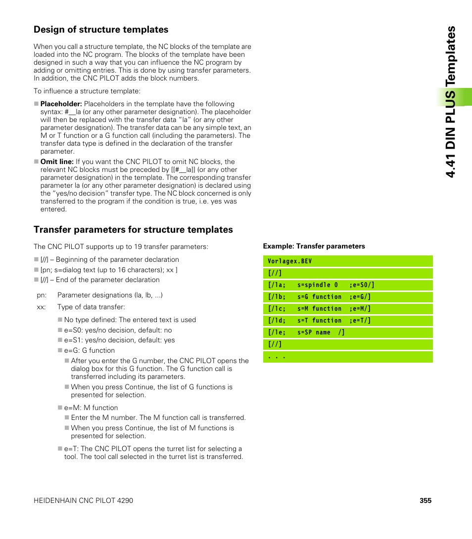 Design of structure templates, Transfer parameters for structure templates, 41 din plus t e mplat e s | HEIDENHAIN CNC Pilot 4290 V7.1 User Manual | Page 355 / 725
