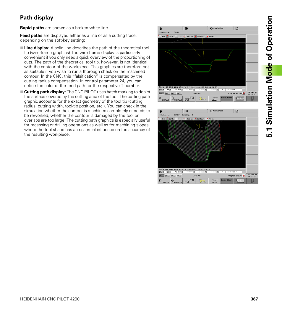 Path display, 1 simulation mode of oper ation | HEIDENHAIN CNC Pilot 4290 V7.1 User Manual | Page 367 / 725