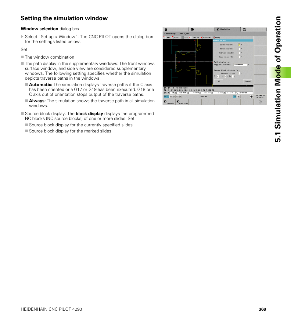 Setting the simulation window, 1 simulation mode of oper ation | HEIDENHAIN CNC Pilot 4290 V7.1 User Manual | Page 369 / 725