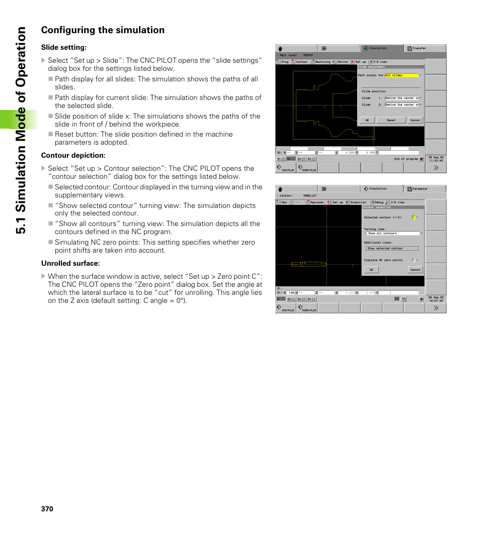 Configuring the simulation, 1 simulation mode of oper ation | HEIDENHAIN CNC Pilot 4290 V7.1 User Manual | Page 370 / 725