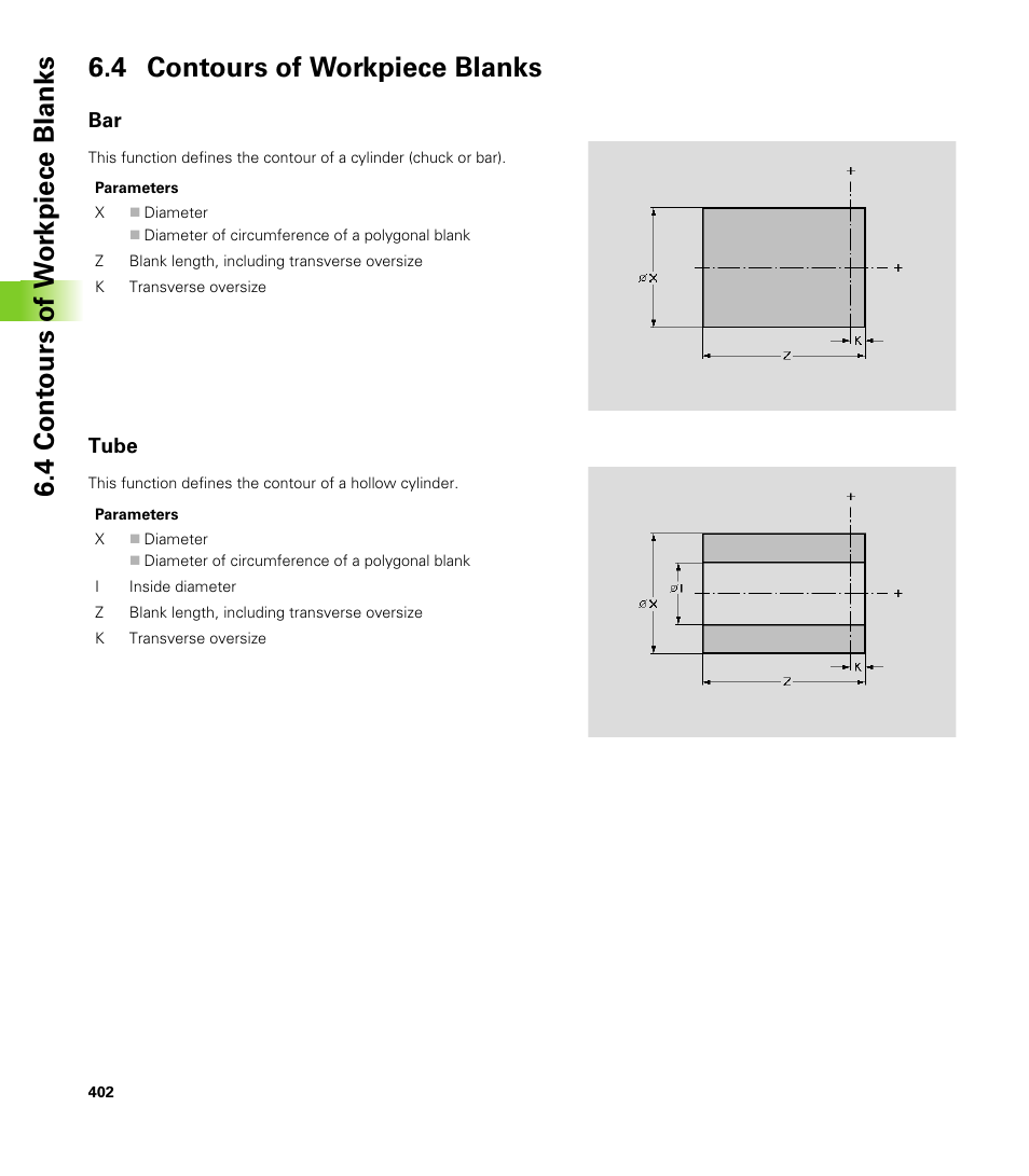 4 contours of workpiece blanks, Tube | HEIDENHAIN CNC Pilot 4290 V7.1 User Manual | Page 402 / 725