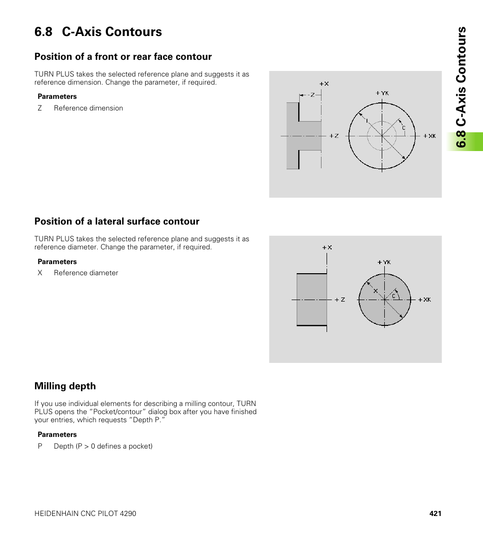 8 c-axis contours, Position of a front or rear face contour, Position of a lateral surface contour | Milling depth, 8 c-axis cont ours 6.8 c-axis contours | HEIDENHAIN CNC Pilot 4290 V7.1 User Manual | Page 421 / 725