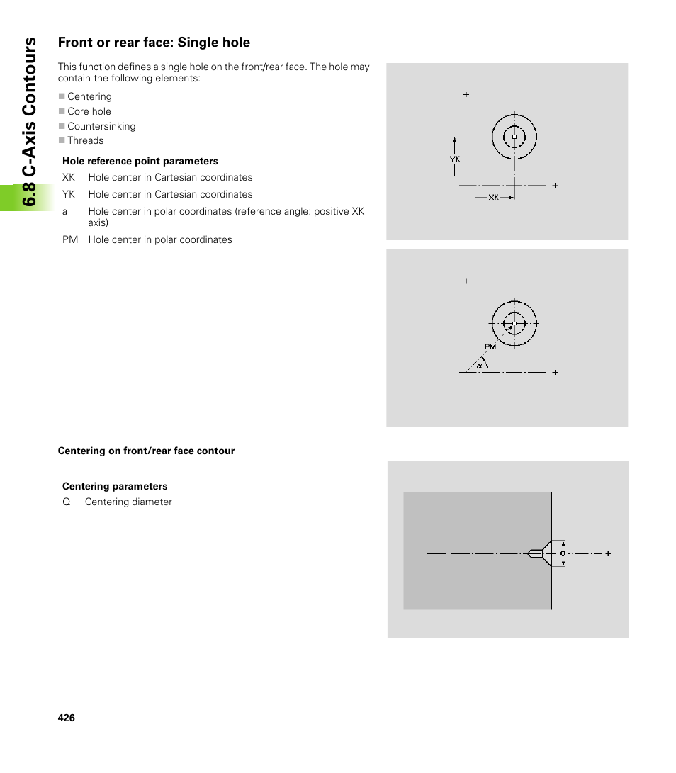 Front or rear face: single hole, 8 c-axis cont ours | HEIDENHAIN CNC Pilot 4290 V7.1 User Manual | Page 426 / 725