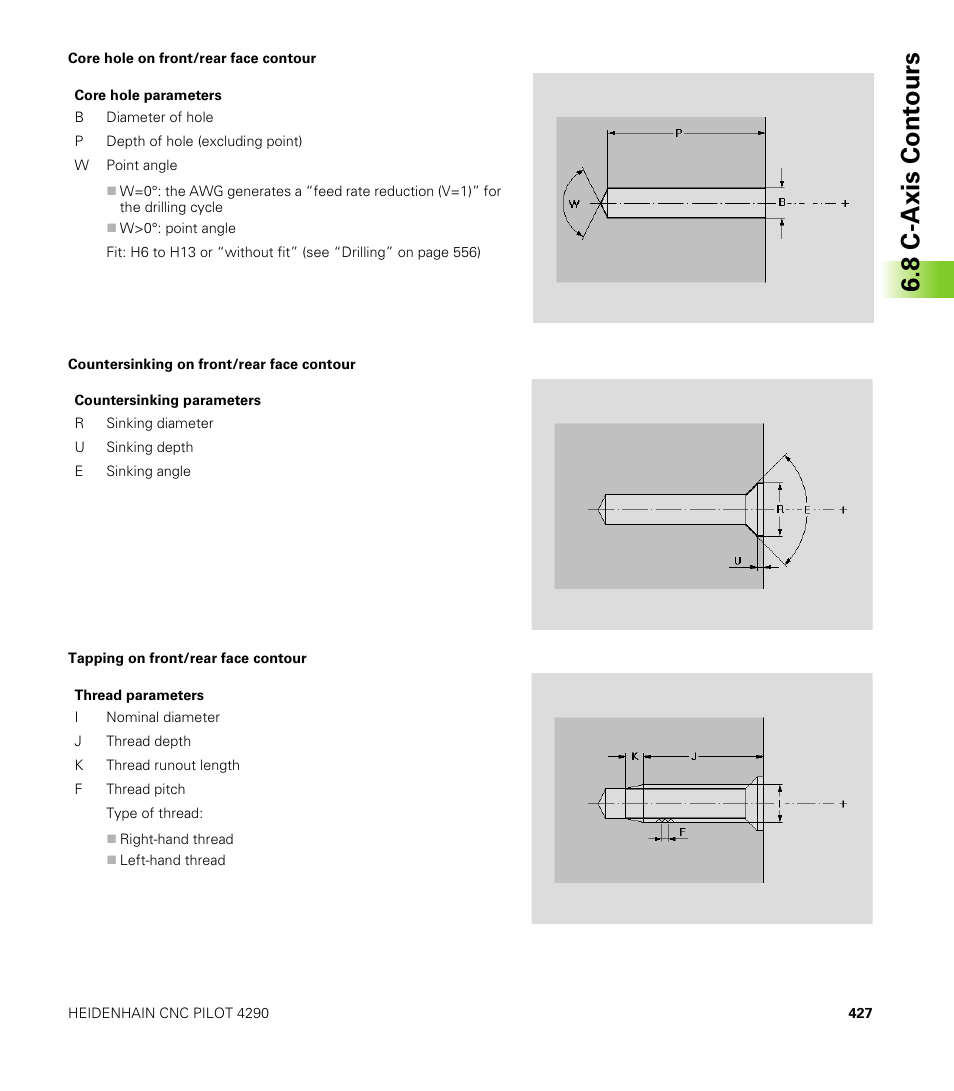 8 c-axis cont ours | HEIDENHAIN CNC Pilot 4290 V7.1 User Manual | Page 427 / 725