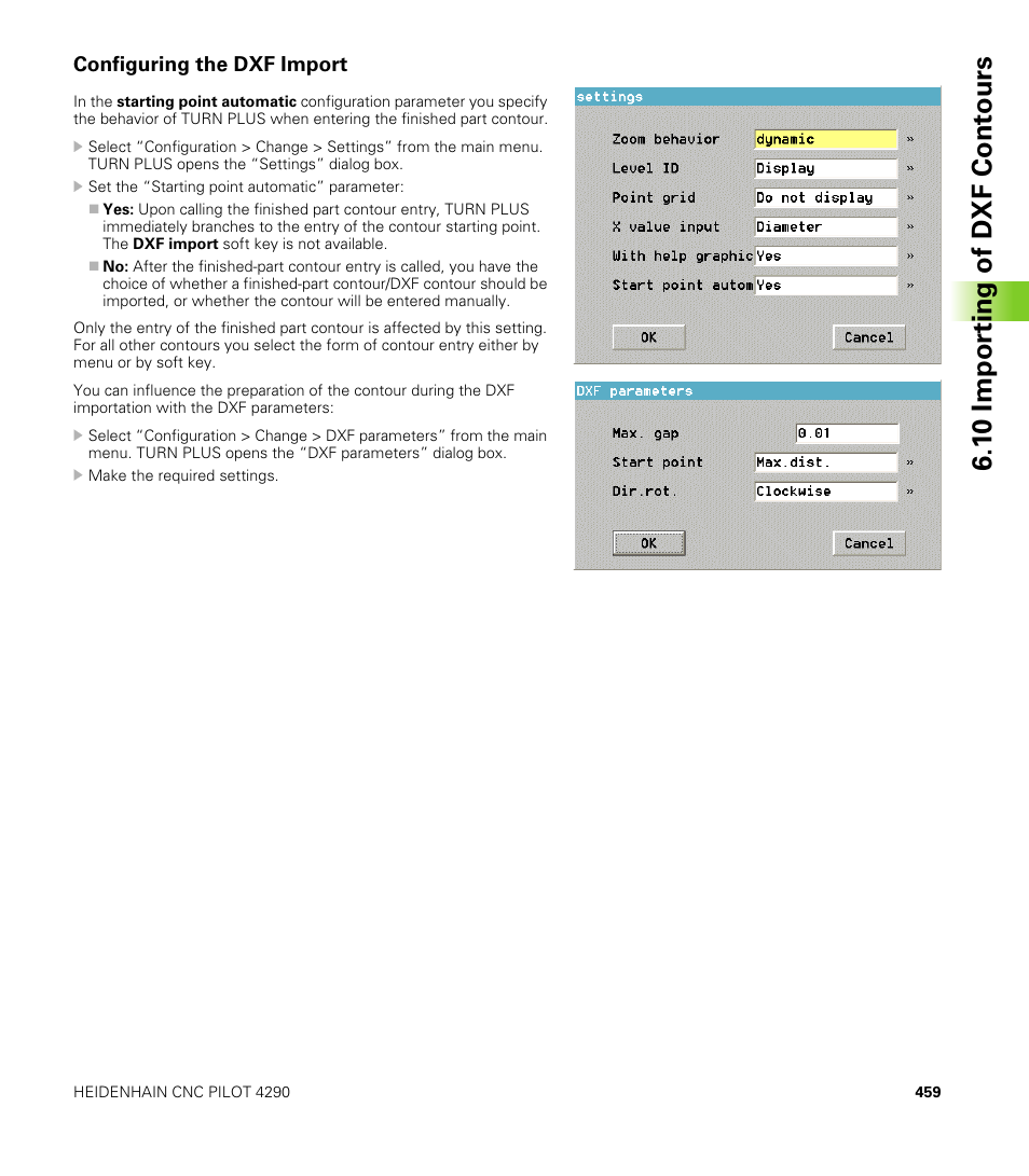 Configuring the dxf import, 1 0 impor ting of dxf cont ours | HEIDENHAIN CNC Pilot 4290 V7.1 User Manual | Page 459 / 725