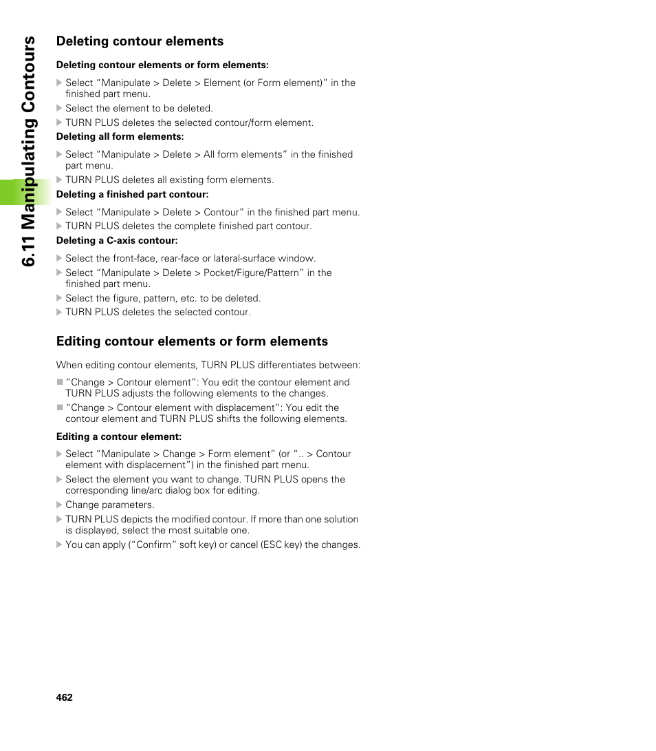 Deleting contour elements, Editing contour elements or form elements, 1 1 manipulating cont ours | HEIDENHAIN CNC Pilot 4290 V7.1 User Manual | Page 462 / 725