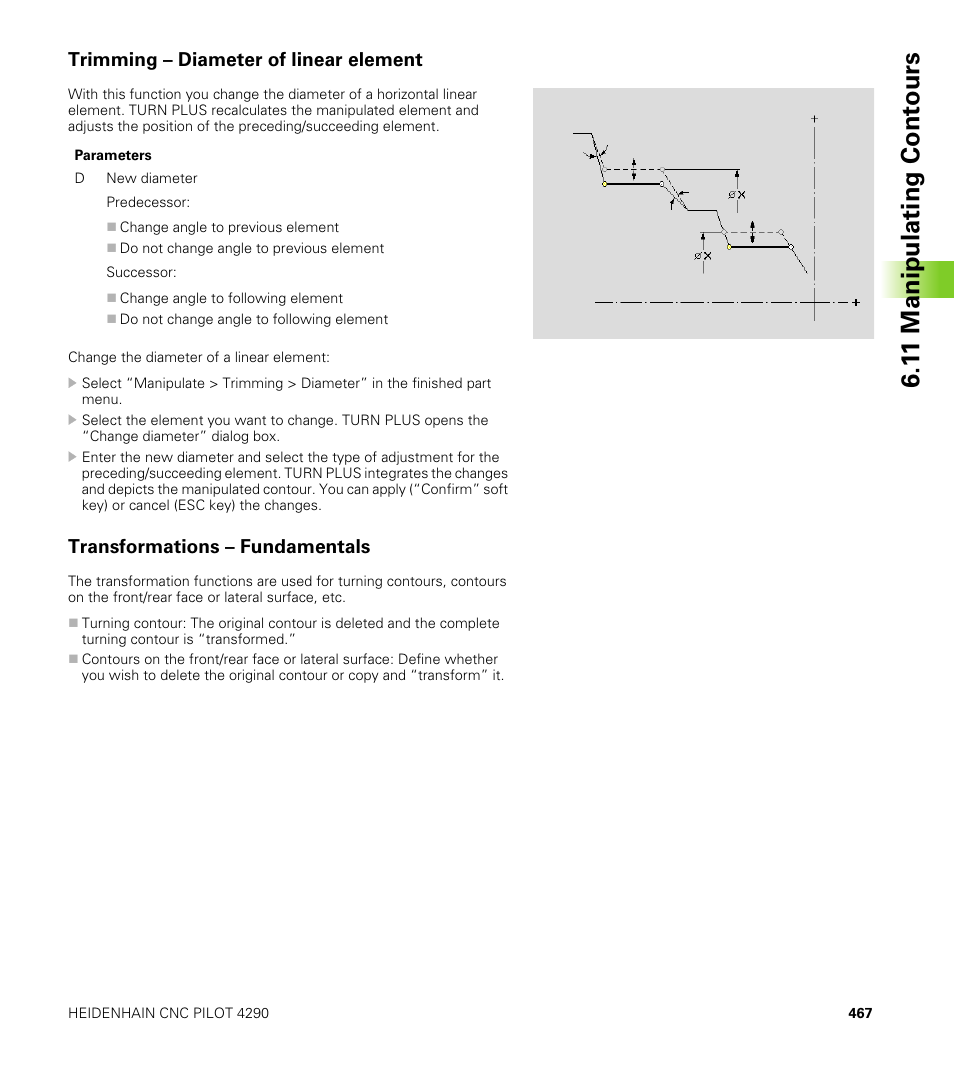 Trimming – diameter of linear element, Transformations – fundamentals, 1 1 manipulating cont ours | HEIDENHAIN CNC Pilot 4290 V7.1 User Manual | Page 467 / 725
