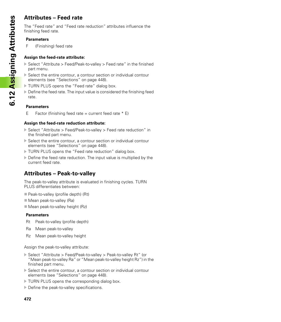 Attributes – feed rate, Attributes – peak-to-valley, 12 assigning at tr ibut es | HEIDENHAIN CNC Pilot 4290 V7.1 User Manual | Page 472 / 725