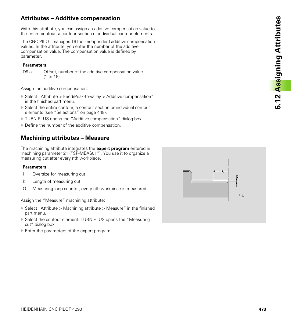 Attributes – additive compensation, Machining attributes – measure, 12 assigning at tr ibut es | HEIDENHAIN CNC Pilot 4290 V7.1 User Manual | Page 473 / 725