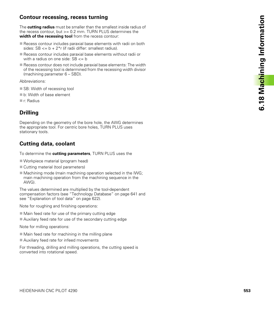 Contour recessing, recess turning, Drilling, Cutting data, coolant | 1 8 mac h ining inf o rm ation | HEIDENHAIN CNC Pilot 4290 V7.1 User Manual | Page 553 / 725