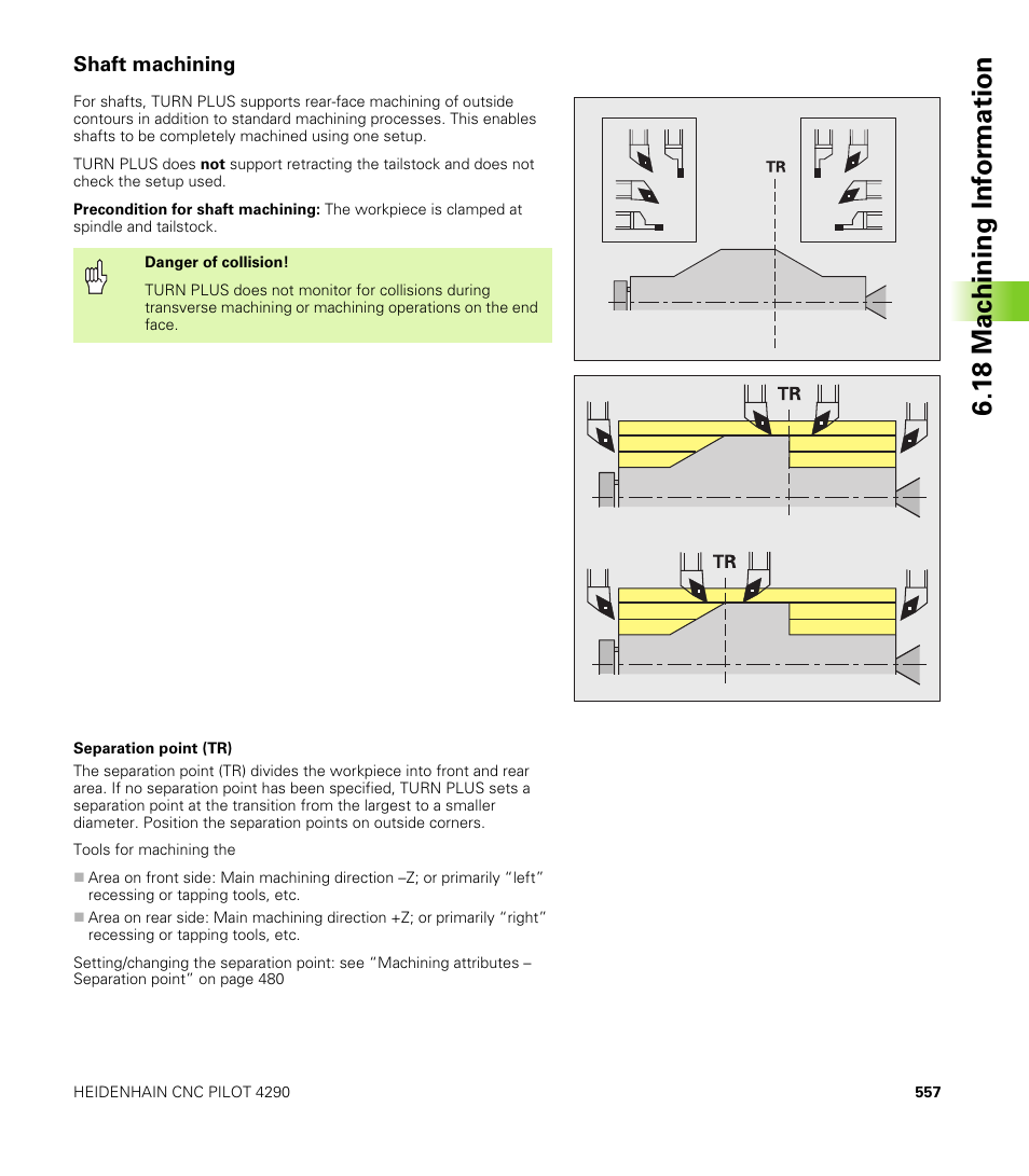 Shaft machining, 1 8 mac h ining inf o rm ation | HEIDENHAIN CNC Pilot 4290 V7.1 User Manual | Page 557 / 725