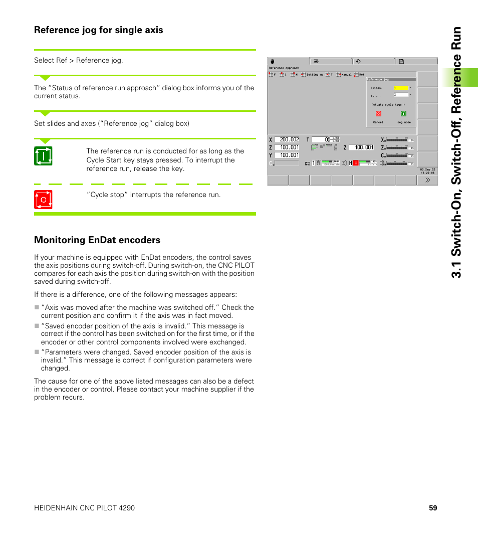 Reference jog for single axis, Monitoring endat encoders, 1 s w itc h -on, s w itc h -of f, ref e re nce run | HEIDENHAIN CNC Pilot 4290 V7.1 User Manual | Page 59 / 725
