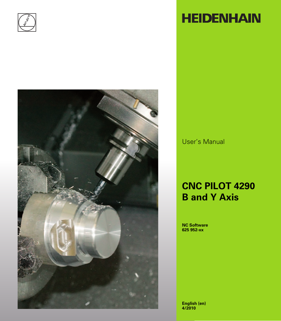HEIDENHAIN CNC Pilot 4290 V7.1 Description of B and Y axes User Manual | 119 pages