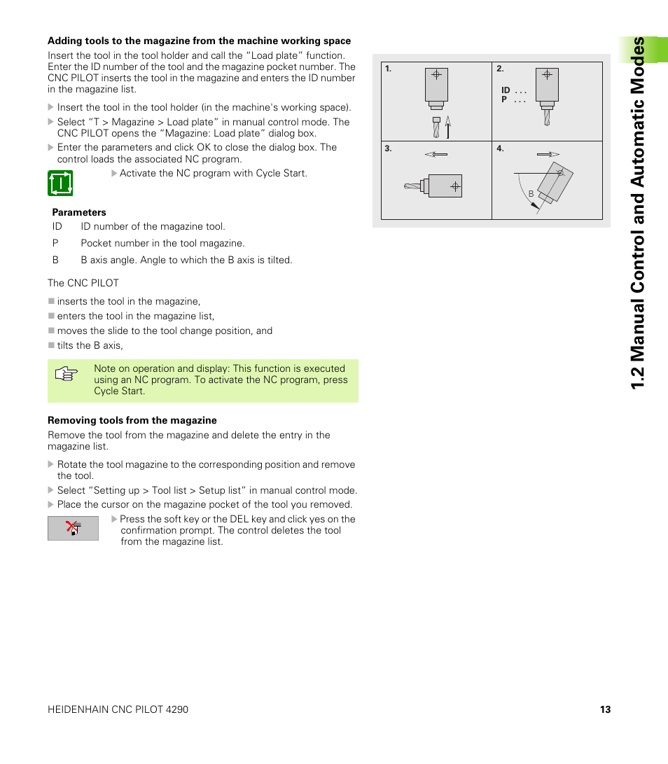 2 manual contr o l and a u to matic modes | HEIDENHAIN CNC Pilot 4290 V7.1 Description of B and Y axes User Manual | Page 13 / 119