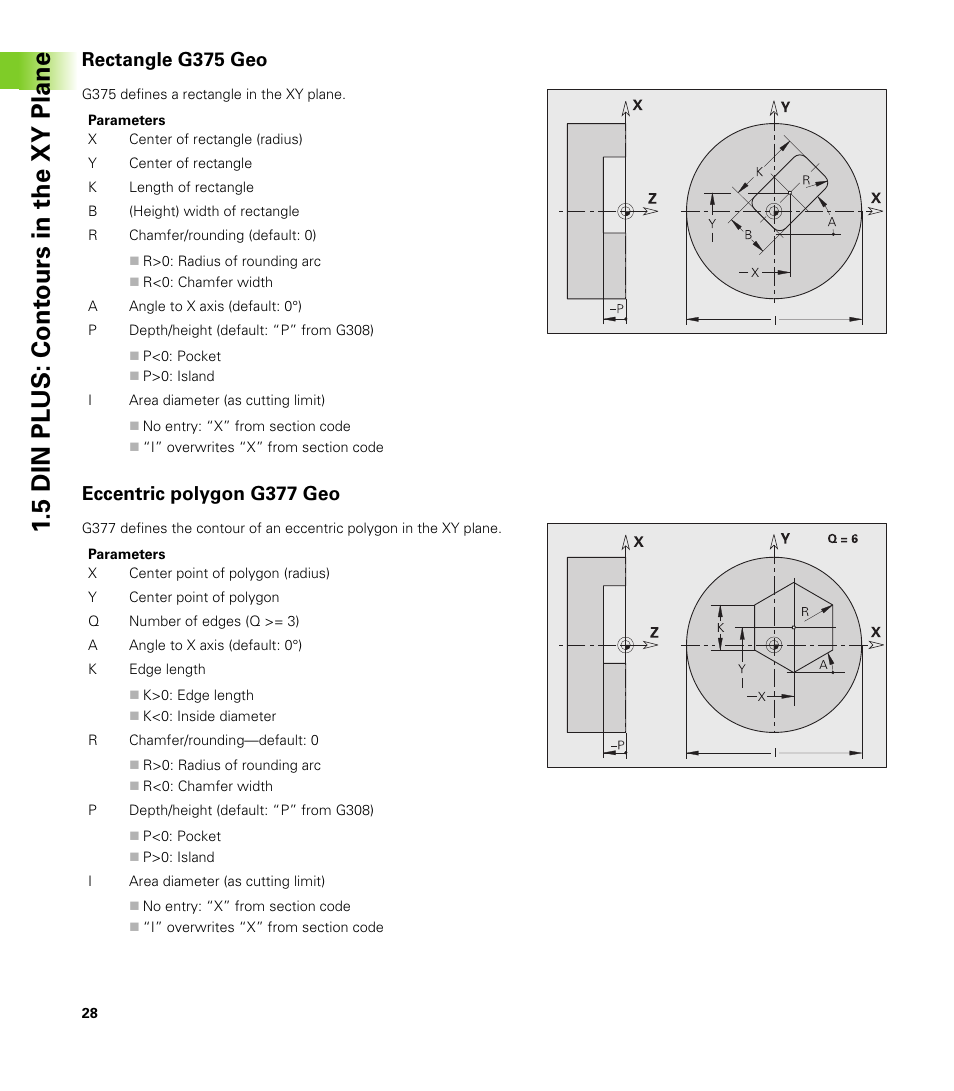 Rectangle g375 geo, Eccentric polygon g377 geo, 5 din plus: cont ours in the xy plane | HEIDENHAIN CNC Pilot 4290 V7.1 Description of B and Y axes User Manual | Page 28 / 119