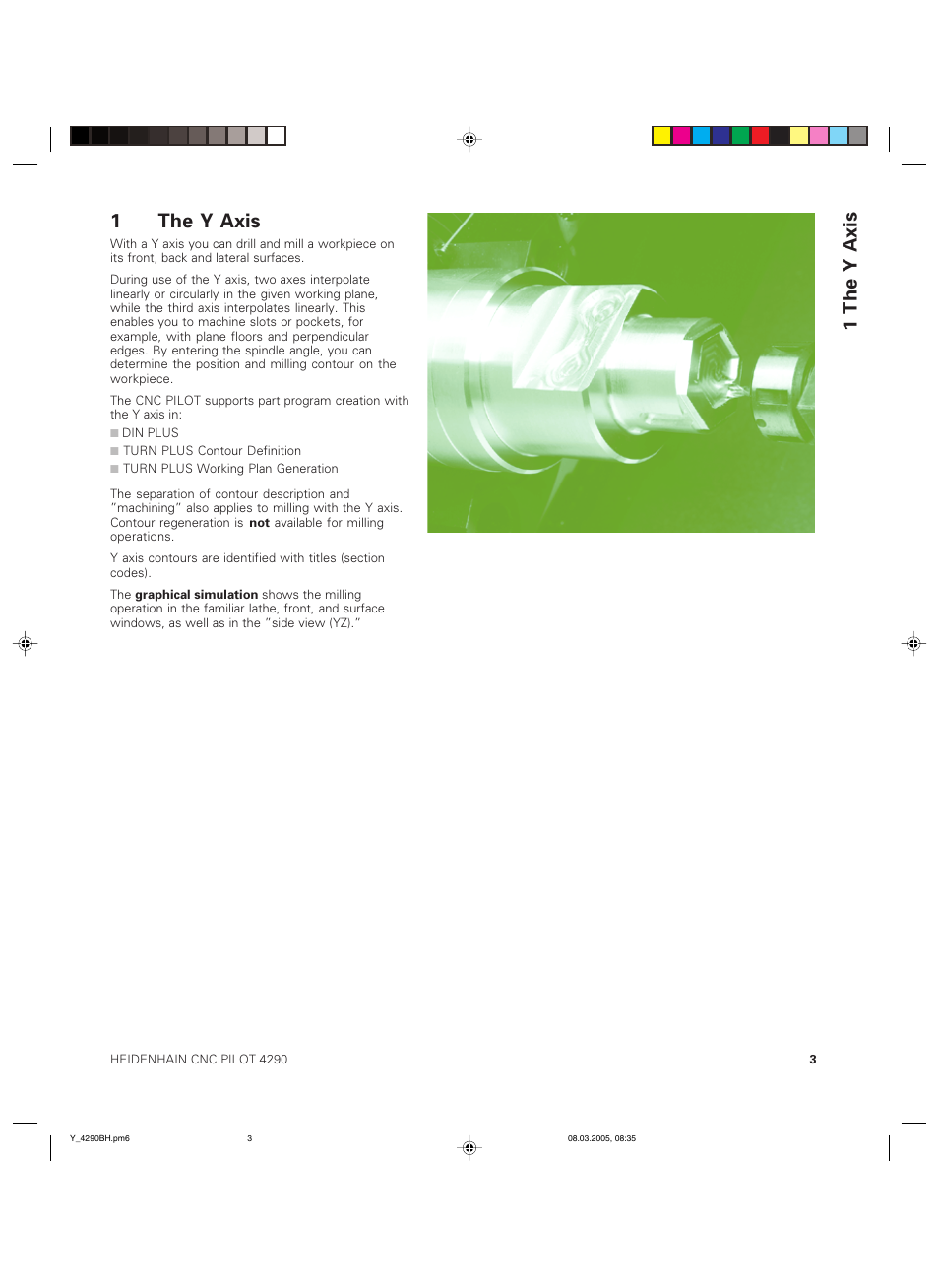 1the y axis | HEIDENHAIN CNC Pilot 4290 Description of the Y axis User Manual | Page 3 / 65