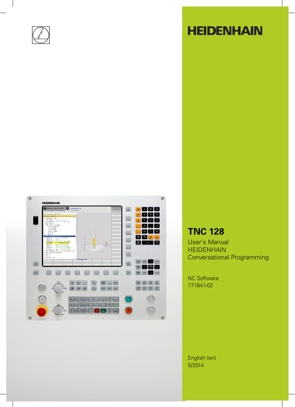 HEIDENHAIN TNC 128 (77184x-02) User Manual | 513 pages