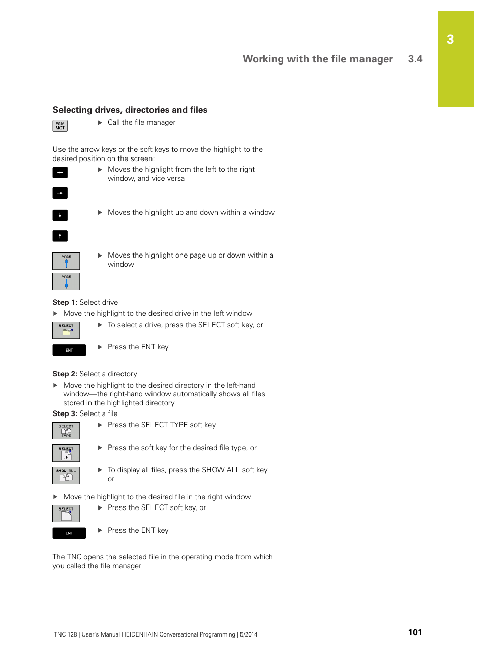 Selecting drives, directories and files, Working with the file manager 3.4 | HEIDENHAIN TNC 128 (77184x-02) User Manual | Page 101 / 513