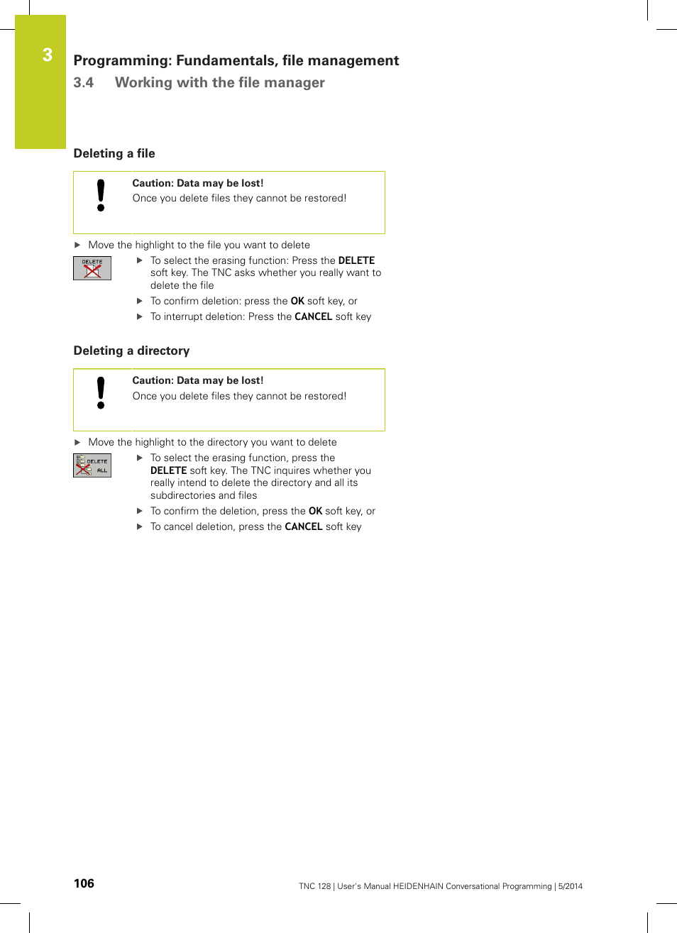 Deleting a file, Deleting a directory | HEIDENHAIN TNC 128 (77184x-02) User Manual | Page 106 / 513